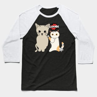 cat coughing Baseball T-Shirt